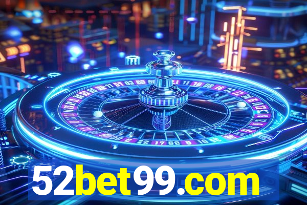 52bet99.com