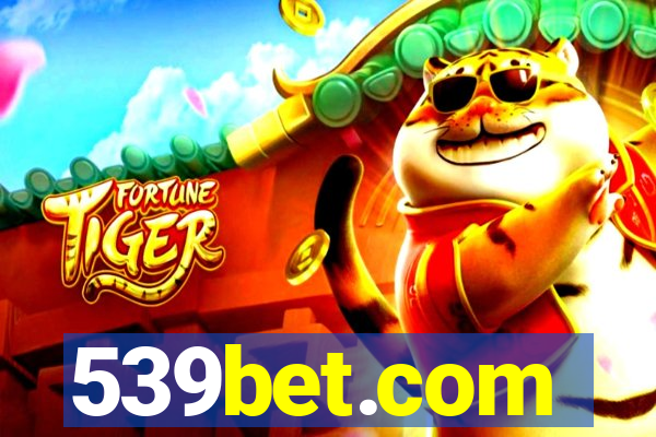 539bet.com