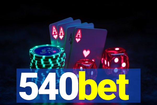 540bet