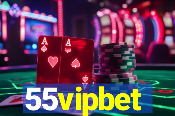 55vipbet