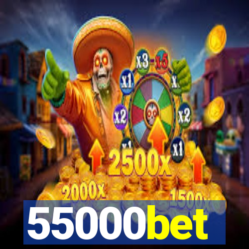 55000bet