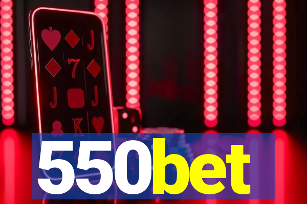 550bet