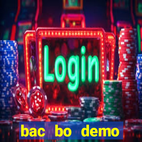 bac bo demo grátis dinheiro infinito