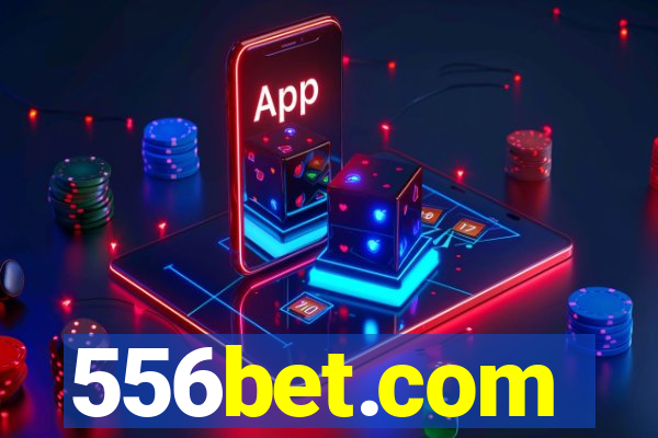 556bet.com