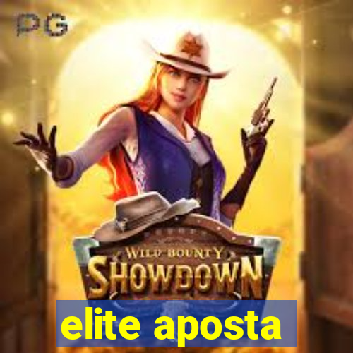 elite aposta