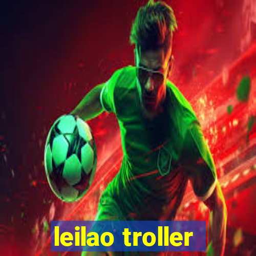 leilao troller