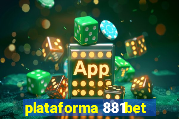 plataforma 881bet