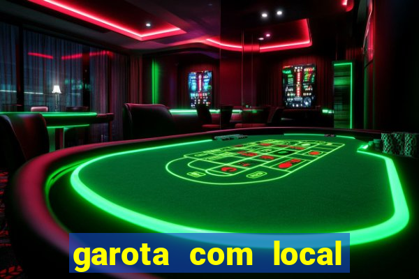 garota com local em joinville