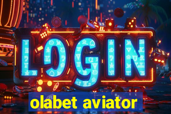 olabet aviator