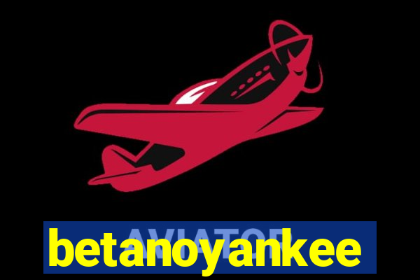 betanoyankee