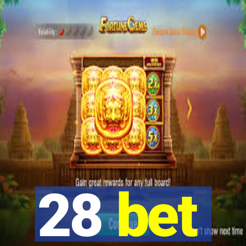 28 bet