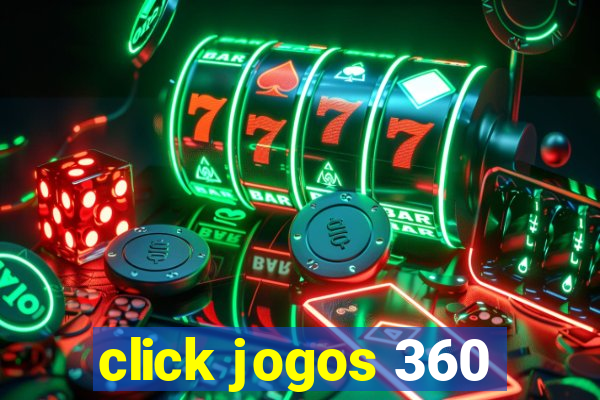 click jogos 360