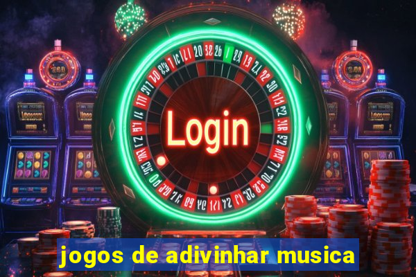 jogos de adivinhar musica