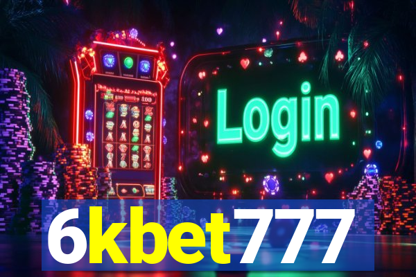 6kbet777