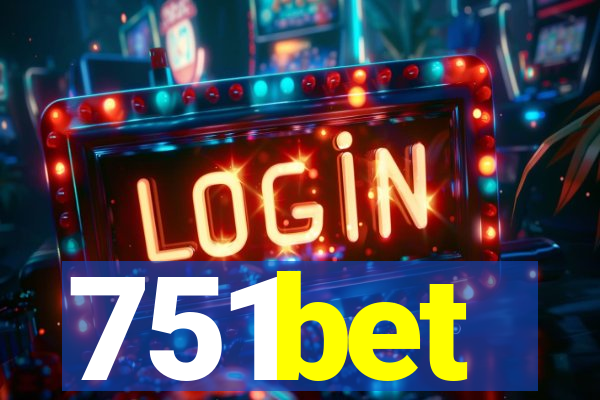 751bet