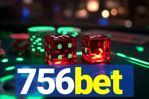 756bet