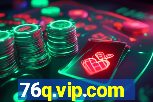 76q.vip.com