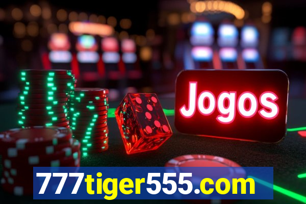 777tiger555.com