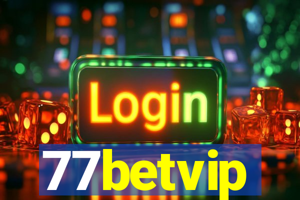 77betvip