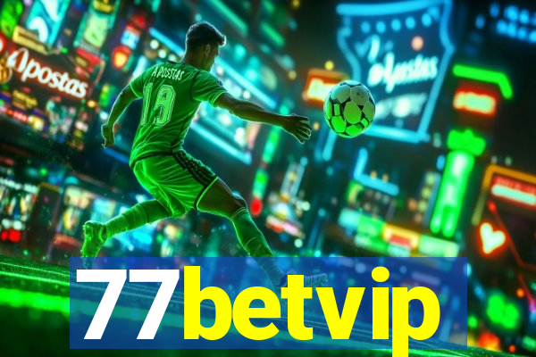 77betvip