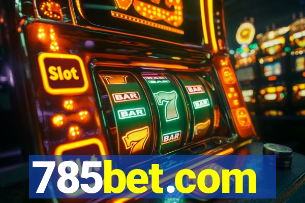 785bet.com