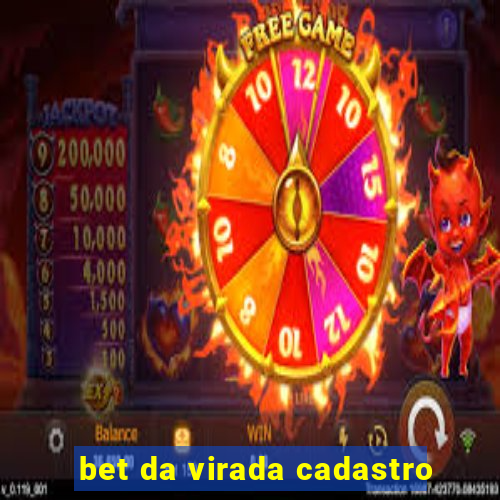 bet da virada cadastro