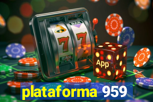 plataforma 959