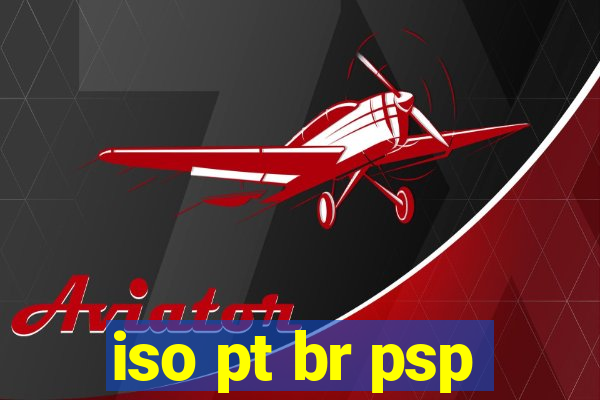 iso pt br psp