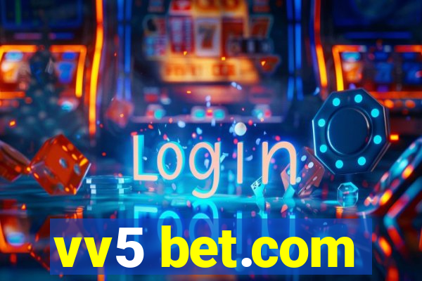 vv5 bet.com