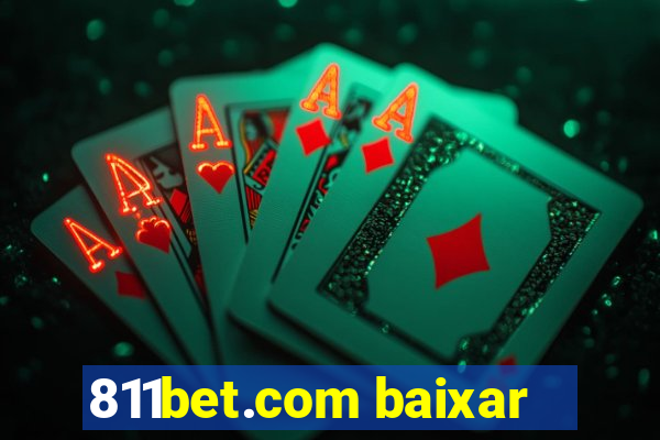 811bet.com baixar