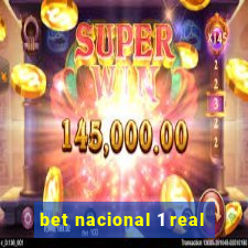 bet nacional 1 real