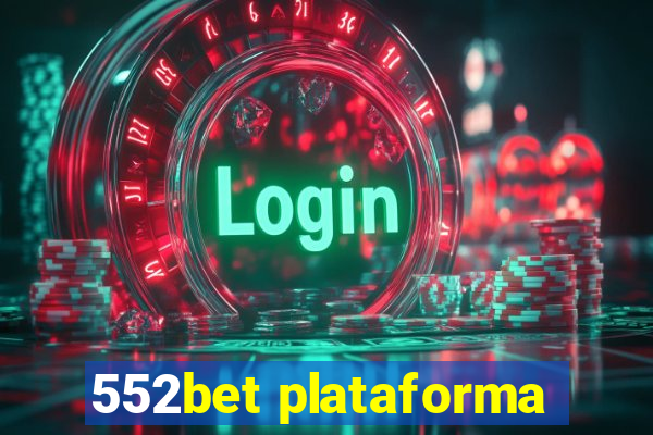 552bet plataforma