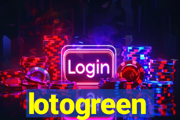 lotogreen