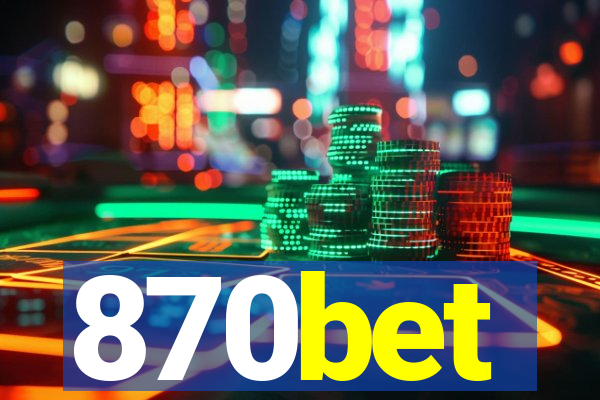 870bet