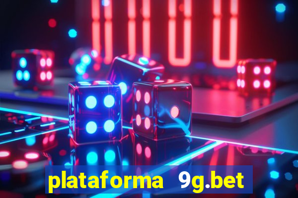 plataforma 9g.bet é confiável