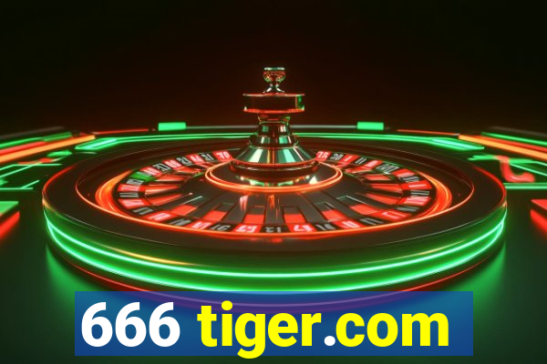 666 tiger.com