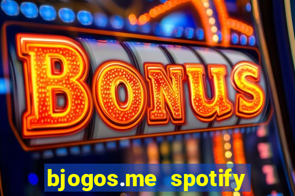 bjogos.me spotify premium apk