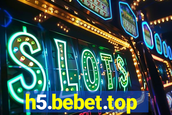 h5.bebet.top