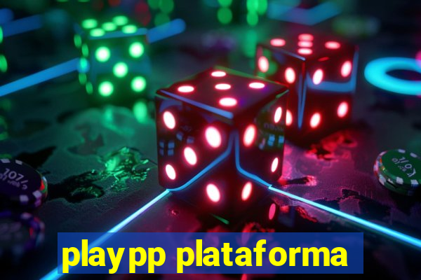 playpp plataforma