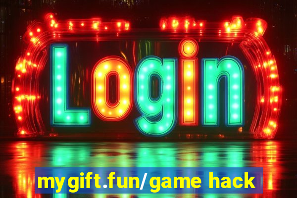 mygift.fun/game hack