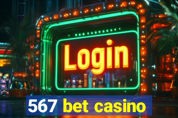 567 bet casino