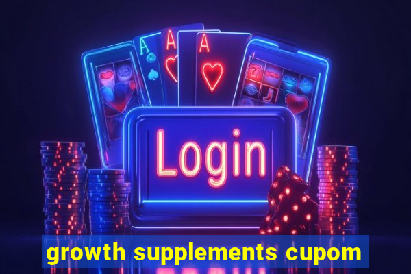 growth supplements cupom