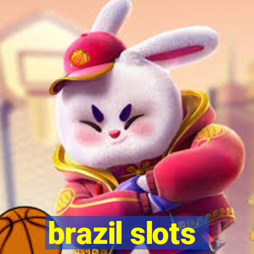 brazil slots