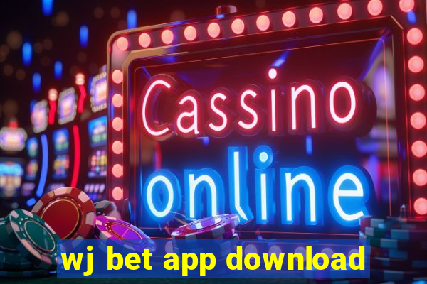 wj bet app download