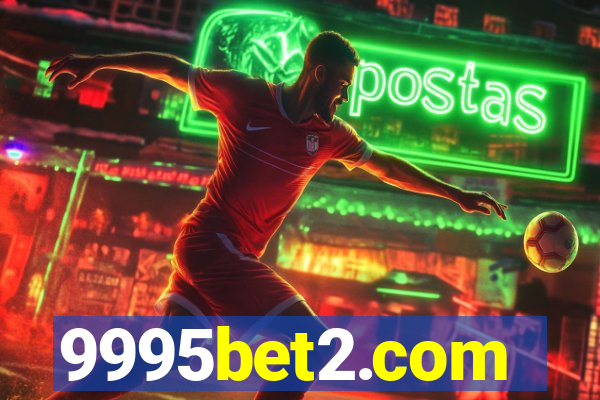 9995bet2.com