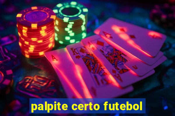 palpite certo futebol