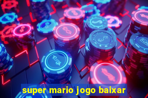 super mario jogo baixar