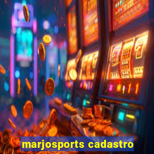 marjosports cadastro