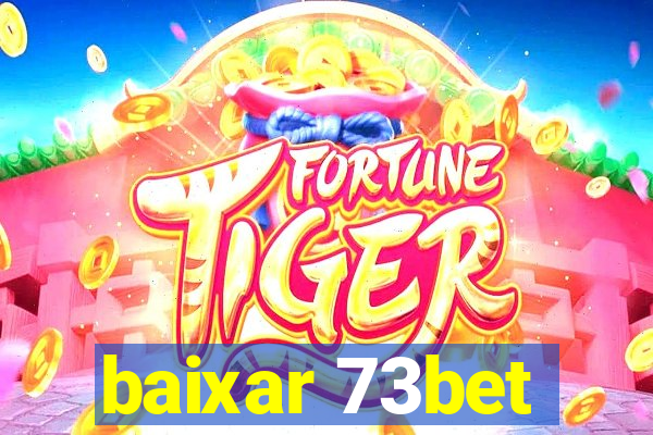 baixar 73bet