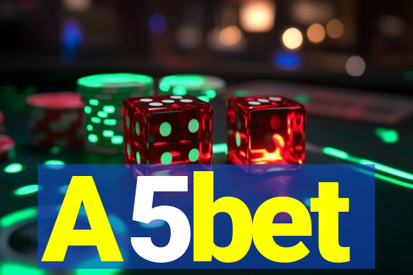 A5bet